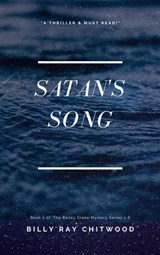 Satan's Song - Billy Ray Chitwood - 9781468115420