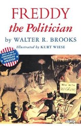 Freddy the Politician - BROOKS,  Walter R. - 9781468316889
