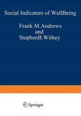Social Indicators of Well-Being - Frank M. Andrews ; Stephen B. Withey - 9781468422559