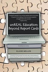 Unreal Education - Elaine Mellon - 9781468555042