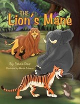 The Lion's Mane - Sabiha Rauf - 9781469195407