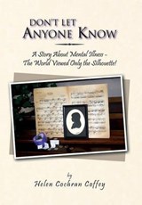 Don't Let Anyone Know - COFFEY,  Helen - 9781469195636