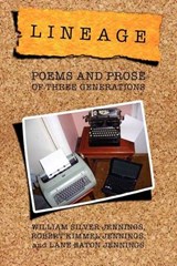 Lineage - W S Jennings; R K Jennings; L E Jennings - 9781469199757