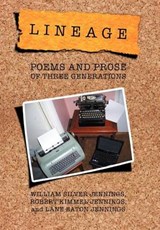 Lineage - W S Jennings; R K Jennings; L E Jennings - 9781469199764