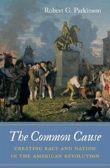 The Common Cause - Robert G. Parkinson - 9781469652184