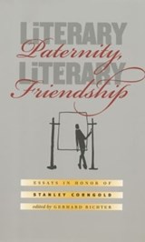 Literary Paternity, Literary Friendship - Gerhard Richter - 9781469658247