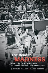 The Road to Madness - J. Samuel Walker ; Randy Roberts - 9781469668840