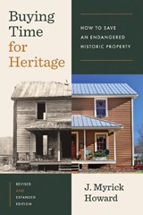 Buying Time for Heritage - J. Myrick Howard - 9781469677002