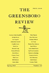The Greensboro Review: Number 113, Spring 2023 - Terry L. Kennedy - 9781469677620