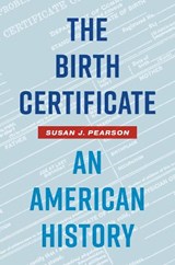 The Birth Certificate - Susan J. Pearson - 9781469679334