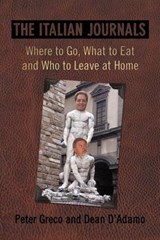 The Italian Journals - Peter Greco; Dean D'Adamo - 9781469700069