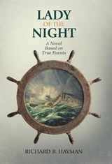 Lady of the Night - Richard B Hayman - 9781469795782