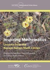 Inspiring Mathematics - Dave Auckly ; Bob Klein ; Amanda Serenevy ; Tatiana Shubin - 9781470453879