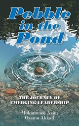 Pebble in the Pond - Mohammed Azim ; Osama Akkad - 9781470500283