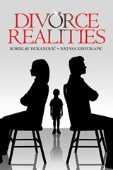 Divorce Realities - Borislav Ðukanovic ; Natasa Krivokapic - 9781470535728