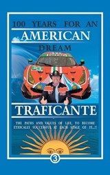 100 Years For An American Dream - Salvatore Gerardo Traficante - 9781470536121