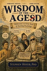 Wisdom of the Agesd - Stephen Hoyer - 9781470538125