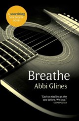 Breathe - Abbi Glines - 9781471117558
