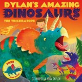 Dylan's Amazing Dinosaurs - The Triceratops - TAYLOR,  Dan - 9781471119408