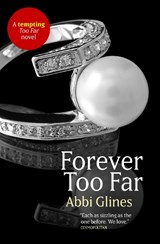 Forever Too Far - Abbi Glines - 9781471120022