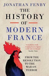 The History of Modern France - Jonathan Fenby - 9781471129308