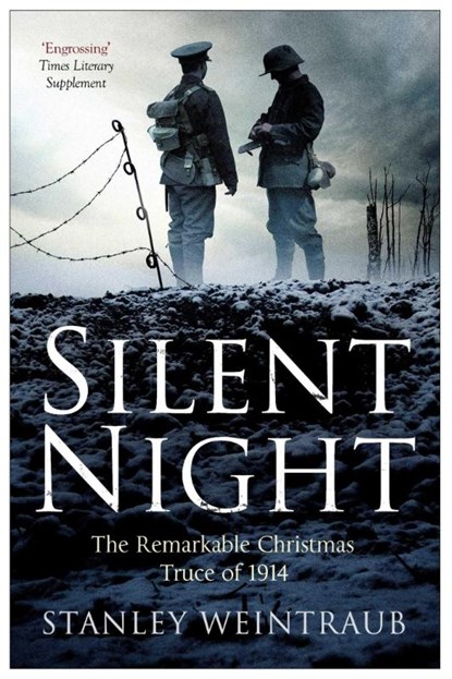 Silent Night, Stanley Weintraub - Paperback - 9781471135194