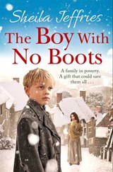 The Boy With No Boots - Sheila Jeffries - 9781471137662