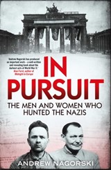 In Pursuit - Andrew Nagorski - 9781471139468