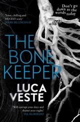 The Bone Keeper - Luca Veste - 9781471141423