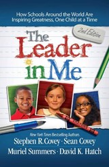 The Leader in Me - Stephen R. Covey - 9781471141676