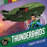 Thunderbirds Are Go: Under Pressure - Schuster UK - 9781471145582