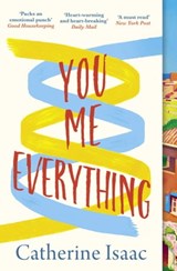 You Me Everything - Catherine Isaac - 9781471149160