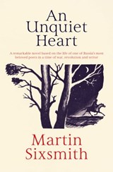 An Unquiet Heart - Martin Sixsmith - 9781471149825