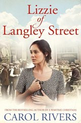 Lizzie of Langley Street - Carol Rivers - 9781471150425