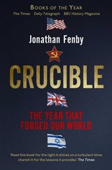 Crucible - Jonathan Fenby - 9781471155048