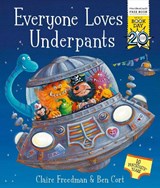 Everyone Loves Underpants - FREEDMAN,  Claire - 9781471163074