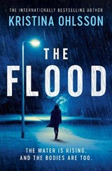 The Flood - Kristina Ohlsson - 9781471169939