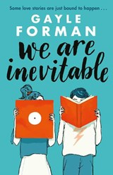 We Are Inevitable - Gayle Forman - 9781471173776