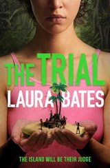 The Trial - Laura Bates - 9781471187575