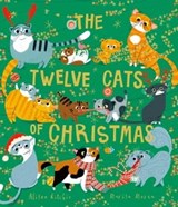 The Twelve Cats of Christmas - Alison Ritchie - 9781471191176