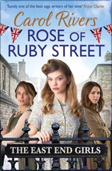 Rose of Ruby Street - Carol Rivers - 9781471192241