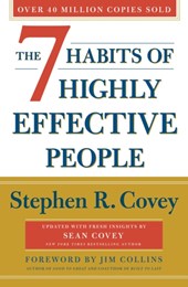 The 7 habits of highly effective people: revised and updated : 30th anniversary edition