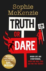 Truth or Dare - Sophie McKenzie - 9781471199134