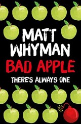 Bad Apple - Matt Whyman - 9781471404207