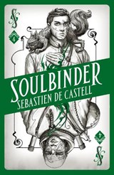 Spellslinger 4: Soulbinder - Sebastien de Castell - 9781471406744