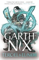 Terciel & Elinor - The Old Kingdom 1 - Garth Nix - 9781471409691