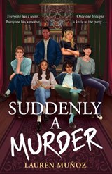 Suddenly A Murder - MUNOZ,  Lauren - 9781471414237