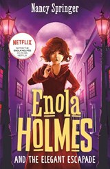 Enola Holmes and the Elegant Escapade (Book 8) - SPRINGER,  Nancy - 9781471414831