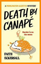 Death by Canapé - Faith Eckersall - 9781471420986