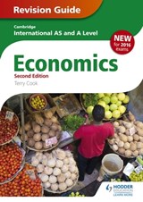 Cambridge International AS/A Level Economics Revision Guide second edition - Terry Cook - 9781471847752